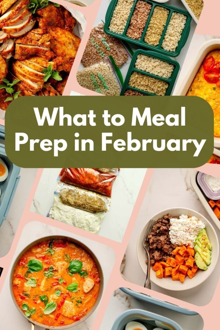 What to Meal Prep in February